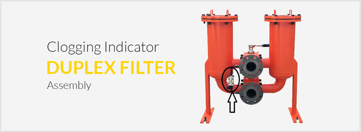A clogging indicator on a duplex filter assembly